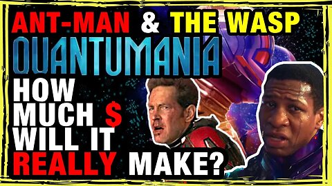 The Most COMPREHENSIVE Ant Man & The Wasp Quantumania BOX OFFICE PREDICTION |This Ones For The Nerds