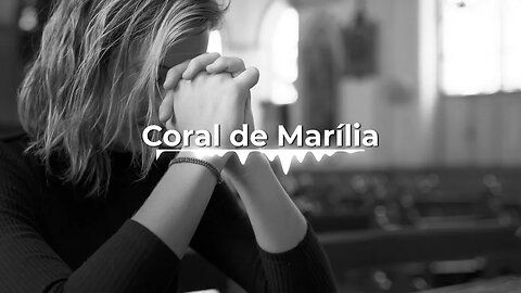 Coral de Marilia