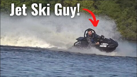 Big Ken is a Jet Ski Guy!
