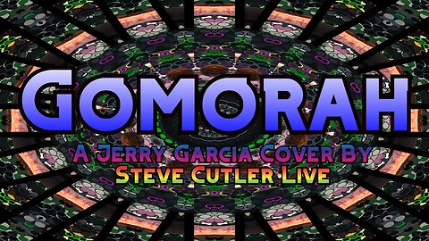 Gomorah a #jerrygarcia Cover by Steve Cutler Live aka LH #SteveCutlerLive