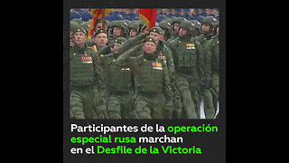 Participantes de la operación especial rusa marchan en el Desfile de la Victoria en Moscú