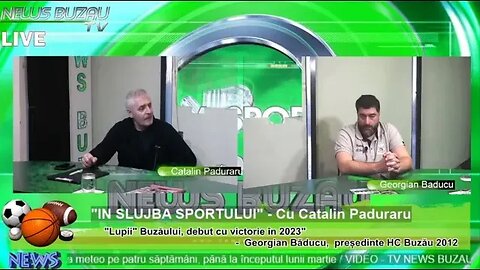 LIVE - TV NEWS BUZAU - "IN SLUJBA SPORTULUI", cu Catalin Paduraru. "Lupii" Buzăului, debut cu vic…