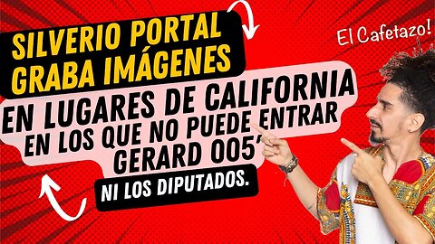 Silverio Portal graba imágenes en lugares de California en los que no puede entrar Gerard 005'.