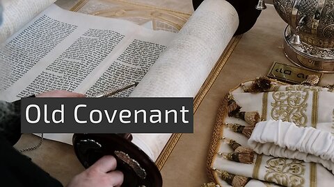 Is the Old Covenant/Testament Still Valid?