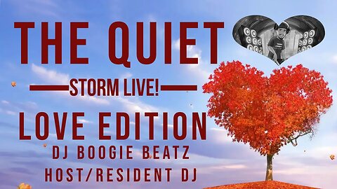 DJ Boogie Beatz | The Quiet Storm Live! | Love Edition