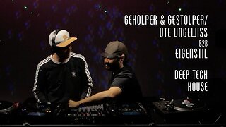Geholper & Gestolper / Ute Ungewiss B2B eigenstil - Deep Tech House
