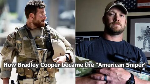 How Bradley Cooper became Chris Kyle for American Sniper