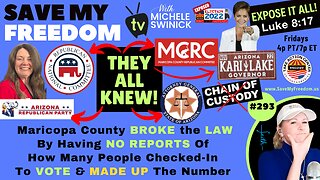 Maricopa County ADMITS It BROKE THE LAW & Has NO REPORTS To Verify Their “Claimed” Amount Of How Many Voters Checked-In At The Polls Nov 8 + REPUBLICANS KNEW IT – Gina Swoboda AZGop, RNC, MCRC, Asst AG, Kari Lake’s Attys & Team!