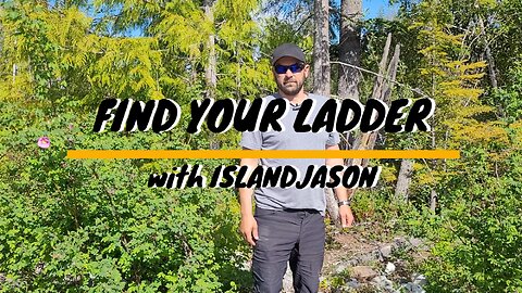 Find Your Ladder with IslandJason