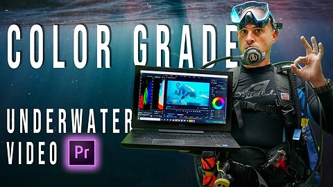 How to Color Grade Underwater Video in Premiere Pro