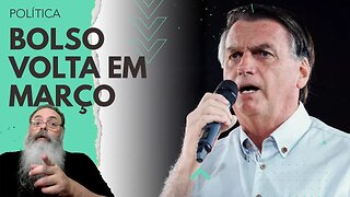 BOLSONARO fala em VOLTAR em MARÇO, enquanto OUTRAS LIDERANÇAS se APRESENTAM na DIREITA BRASILEIRA