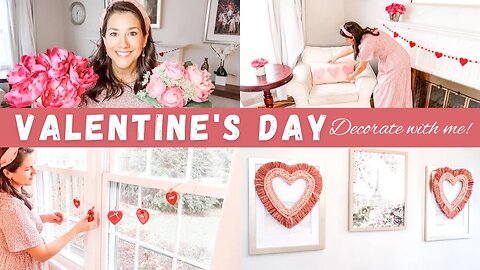 💗 VALENTINE'S DAY DECORATE WITH ME 💗 2023