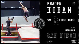 How Braden Hoban Won SLS San Diego | Best Tricks