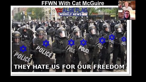 "They" Hate Our Freedom! FFWN With Cat McGuire