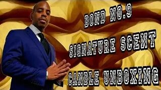 Bond no 9 Signature Scent Candle Unboxing