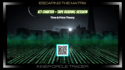 Escaping The Matrix - Tape Reading 27 Jan 2023