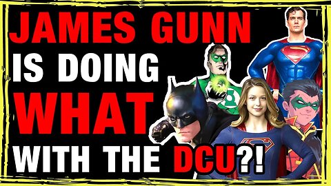 James Gunn DCU Phase 1 - All You NEED To Know | But We Don't Know How To Feel