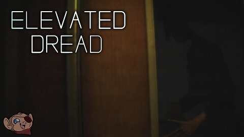 One of the Best Indie Horror Games I've Played So Far | ELEVATED DREAD