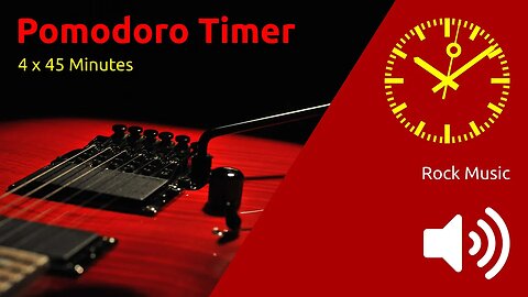 Pomodoro Timer 4 x 45min ~ Rock Music