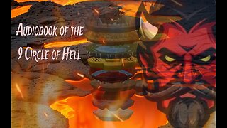 Audiobook of the 9 Circle of Hell