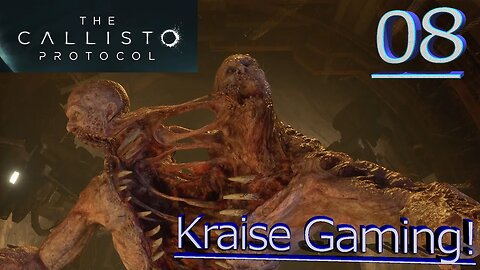 Part 8 - Two Heads Better Than One! - The Callisto Protocol - Maximum Security - By Kraise Gaming!