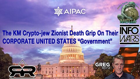 The KM Crypto-jew Zionist Death Grip On Their CORPORATE UNITED STATES “Government”