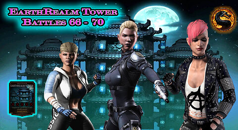 MK Mobile. EarthRealm Tower Battles 66 - 70 [ Mortal Kombat ]