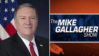 Mike Gallagher: Fmr. Secretary of State Mike Pompeo on his New Book and More