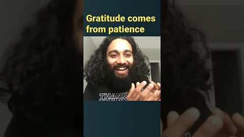 Ranga - Gratitude comes from patience