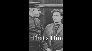 That's Him (1918 Film) -- Directed By Gilbert Pratt -- Full Movie