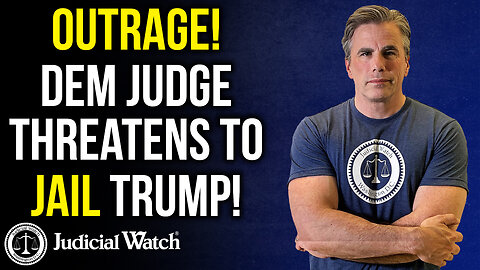 Judicial Watch Weekly Update with Tom Fitton