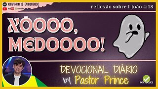 ESPANTE O MEDO DA SUA VIDA PARA SEMPRE! | Pastor Joseph Prince | DEVOCIONAL para meditação