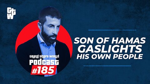 Son of Hamas Gaslights His Own People | #GrandTheftWorld 185 (Clip)