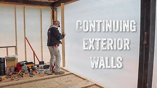 TIMBER FRAME CABIN | WOOD WORK | CONTINUING THE EXTERIOR WALLS