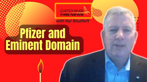 Pfizer and Eminent Domain