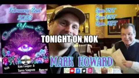 Open Your Eye with guest Mark Howard tonight at 8pm est