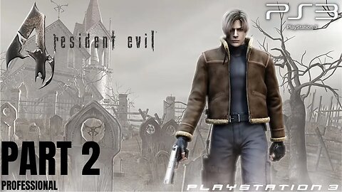 Resident Evil 4 Gameplay Walkthrough Part 2 (PROFESSIONAL) | PS3 (No Commentary Gaming) Chapter 1-2