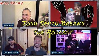 Kill Podcasts #8 with Josh Smith (EP 86)