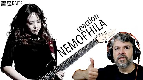 NEMOPHILA Reaction | 雷霆 RAITEI (react episode 735)