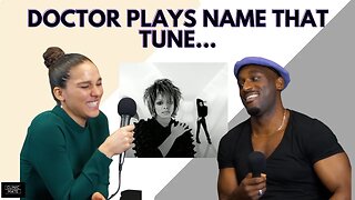 Doctor Plays Name That Tune