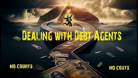 Dealing with Debt Agents: No Courts No costs!
