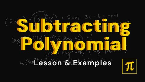 How to SUBTRACT POLYNOMIALS? - Just like adding but with extra step!