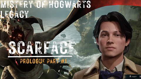 Mistery of Hogwarts Legacy Scarface Prologue Part 1/2 |Edited|