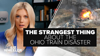 The Strangest Thing About the Ohio Train Derailment | Ep. 273