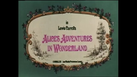 Alice’s Adventures in Wonderland