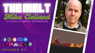 The Melt Episode 21- Mike Clelland | 10 Years of Experiences