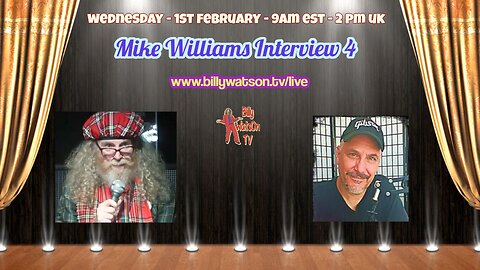 Mike Williams on Billy Watson TV - All The World's A Stage - FULL SHOW (Feb 2023)