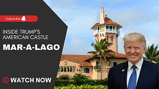 Inside Trump's American Castle-MAR-A-LAGO