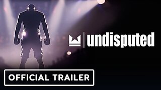 Undisputed - Official PC Early Access Launch Trailer