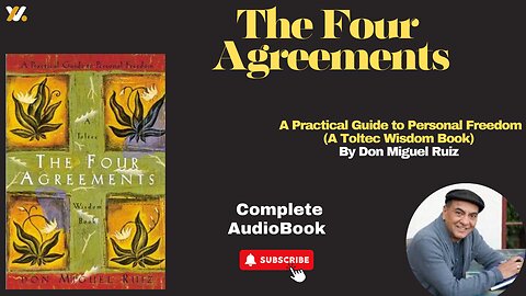 The Four Agreements: A Practical Guide to Personal Freedom By Don Miguel Ruiz///Full Audiobook///